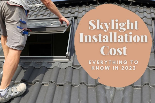 How Much Does a Skylight Cost? Glass, Parts, Labor and All